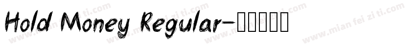 Hold Money Regular字体转换